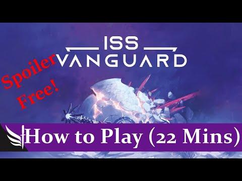 How to play ISS Vanguard (Spoiler Free!)