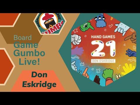 21 Hand Games chat with Don Eskridge